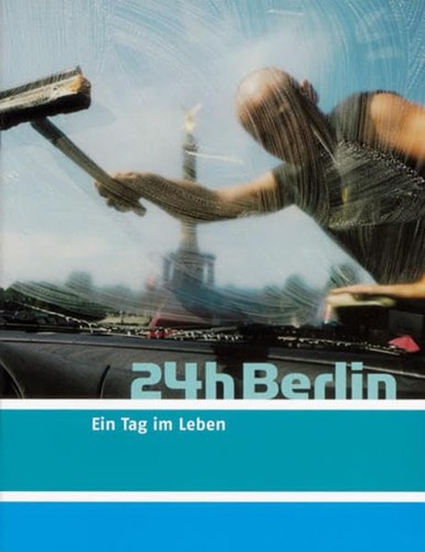 24h berlin ein tag - tag, leben